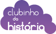 (c) Clubinhodahistoria.com.br